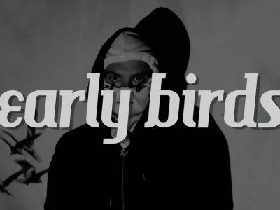Analizamos 'Early Birds' junto a ShadyBoyPi Track by track