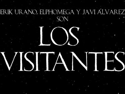 "Los visitantes", Erik Urano, Elphomega y Javi Álvarez en un 7"