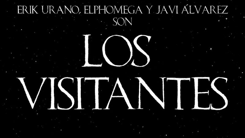 "Los visitantes", Erik Urano, Elphomega y Javi Álvarez en un 7"