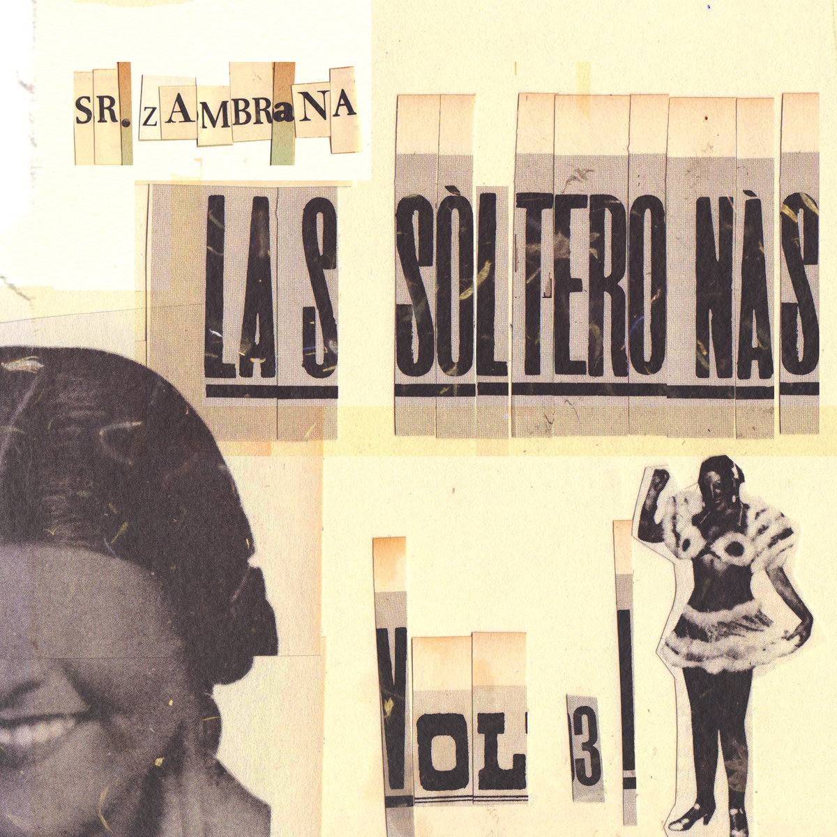 Sr. Zambrana presenta "Las Solteronas 3"