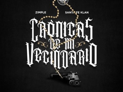 "Crónicas De Mi Vecindario", el nuevo single de Zimple y Santa Fe Klan