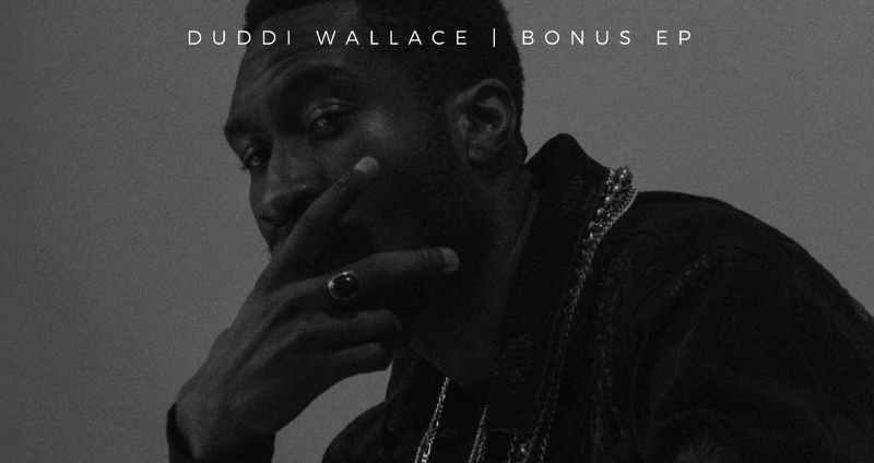 Duddi Wallace está de vuelta con 'Bonus EP'