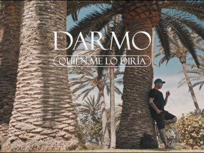 'Quien me lo diría' el nuevo tema de Darmo producido por Erancy Music